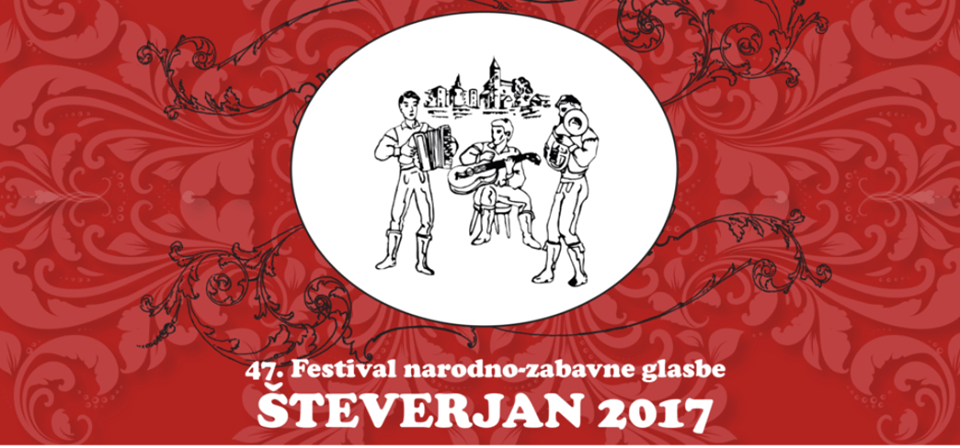 Zmagovalci 47. Festivala narodno-zabavne glasbe ŠTEVERJAN 2017